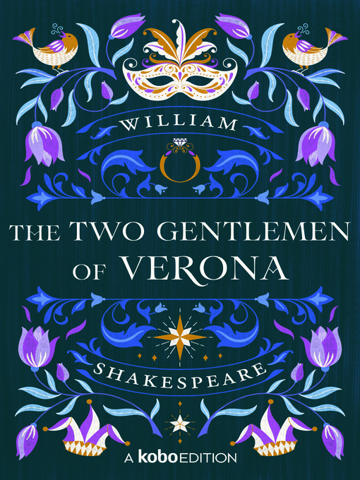 Title details for The Two Gentlemen of Verona by William Shakespeare - Available